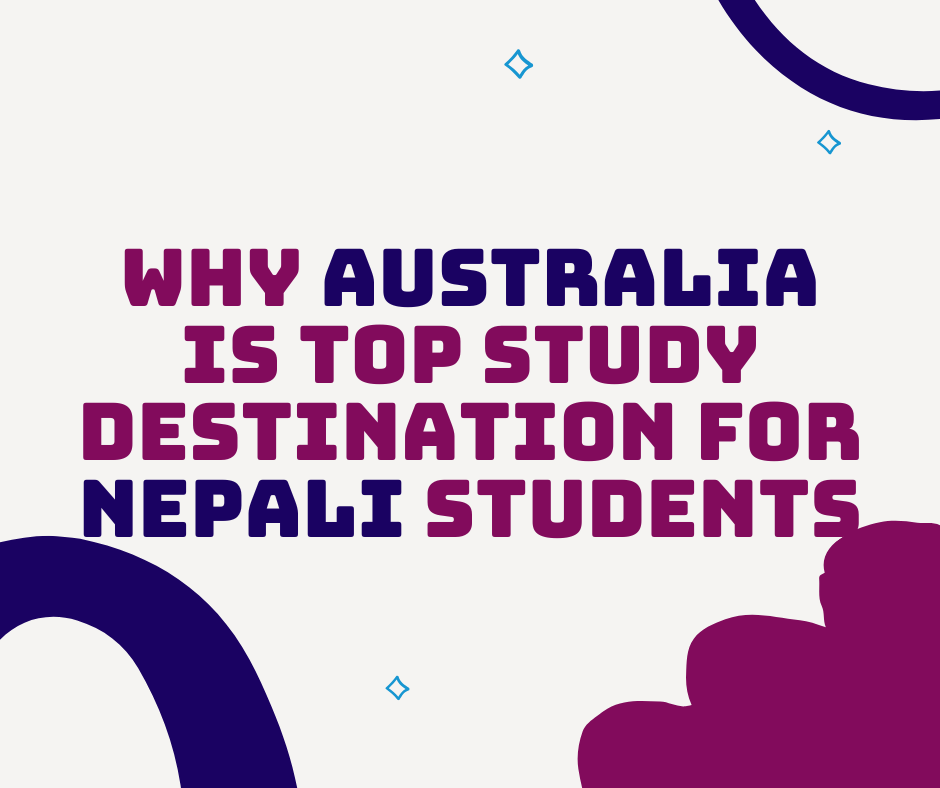 Why Australia is a Top Study Destination for Nepali Students